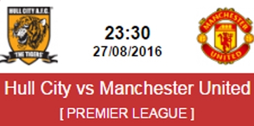 Nhận định kèo Hull City vs MU, 23h30 ngày 27/8