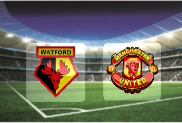 Kết quả Watford vs MU: Trận thua thứ 3