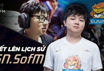 SofM viết nên lịch sử LMHT Việt Nam tại CKTG 2020