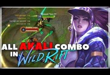 Hướng dẫn combo Akali trong LMHT Tốc Chiến cực đỉnh