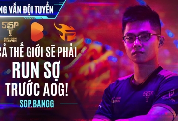 Lai Bâng: 'Cả thế giới sẽ lại phải run sợ trước AOG'