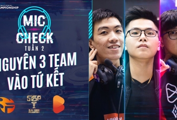 Mic check AIC 2020 Liên Quân Mobile: Nguyên team đi vào hết