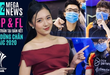 Liên Quân Mobile News: FL, SGP đối đầu ở Bán kết AIC 2020