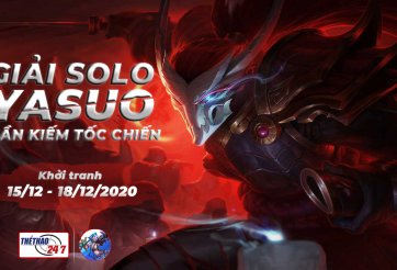 Khởi tranh giải Solo Yasuo - Thần kiếm Tốc Chiến