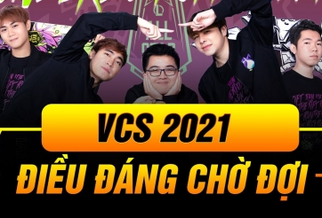 TOP 6 điều được mong chờ nhất VCS mùa Xuân 2021