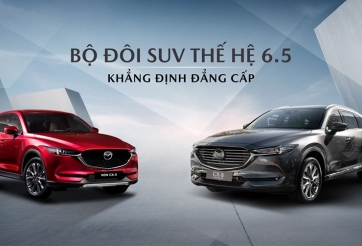  Mazda CX-5 & Mazda CX-8: Song hành khẳng định đẳng cấp