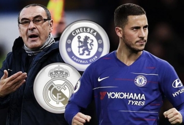 HLV Sarri chính thức lên tiếng, Real sắp đón Hazard