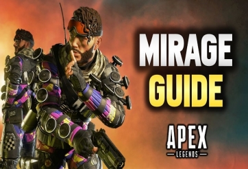 Apex Legends: Tìm hiểu cách chơi Mirage