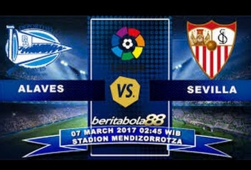 Nhận định trận đấu Alaves vs Sevilla, 2h45 ngày 7/3