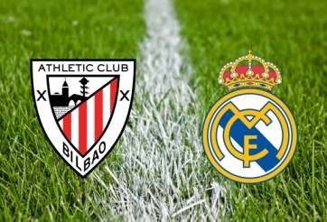 Nhận định Athletic Bilbao vs Real Madrid - 22h15, 18/3