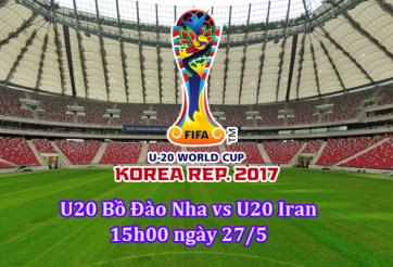 Kết quả U20 Bồ Đào Nha 2-1 U20 Iran:Đại diện châu Âu đi tiếp