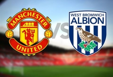 Link xem trực tiếp MU vs West Brom, 22h00 ngày 15/4