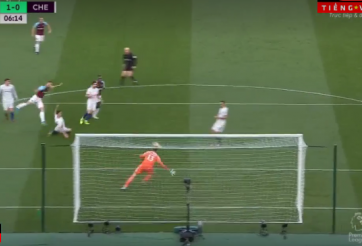 West Ham khiến Chelsea 'lạnh gáy' bằng bàn thắng từ rất sớm