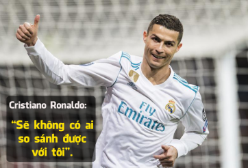 Ronaldo: 'Sẽ không có bất cứ ai so sánh được với tôi'