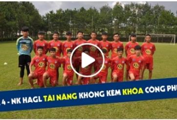 VIDEO: Chiêm ngưỡng tài năng của khoá 4 HAGL JMG
