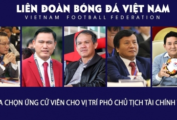 VFF công bố tiêu chí bầu 'ghế nóng' Phó Chủ tịch tài chính