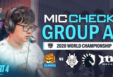 Mic Check CKTG 2020 - Mic Check 'lầy' nhất của SofM và SN