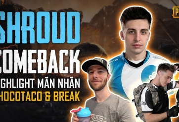 Huyền thoại Shroud comeback PUBG sẽ như thế nào?