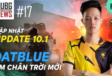 Bản tin PUBG hàng tuần #17: Cập nhât 10.1 tại máy chủ LIVE