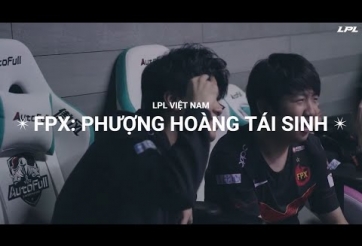 Đánh giá sức mạnh FPX tại LPL Mùa Xuân 2021