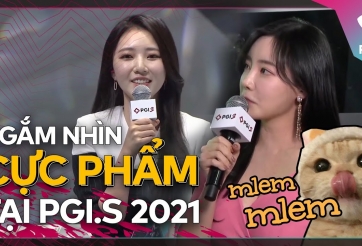 Ngắm nhìn những 'cực phẩm' chỉ có tại PGI.S 2021