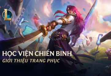 LMHT hé lộ nhóm trang phục Học Viện Chiến Binh