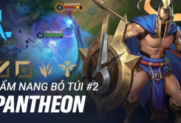 LMHT Tốc Chiến: Hướng dẫn chơi - xây dựng trang bị Pantheon ở cả 4 vị trí