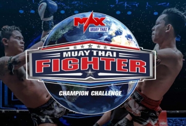 Trực tiếp MAX Muay Thái: Champion Challenge - 18h30 ngày 17/12