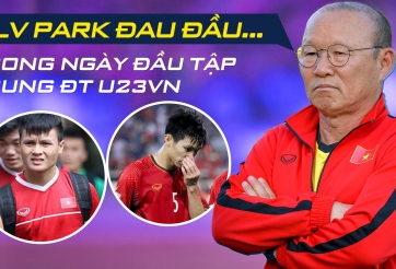 Bản tin thể thao ngày 1/3: Nhiều trụ cột không tập trung sớm cùng U23 Việt Nam