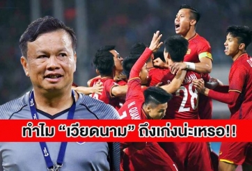 HLV ĐT Thái Lan: 'Việt Nam có một cầu thủ đặc biệt nguy hiểm'