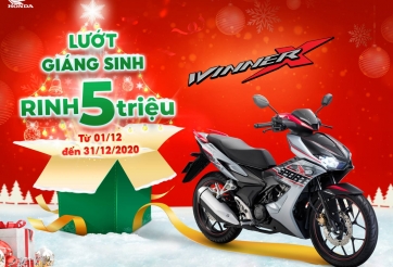  “Lướt Giáng sinh, Ring 5 triệu” khi mua xe Honda WINNER X