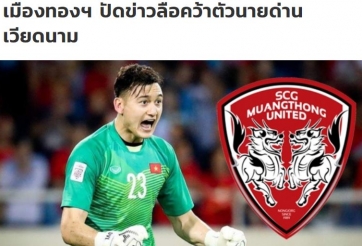 Báo Thái lên tiếng bác bỏ tin đồn Văn Lâm sang Muangthong Utd