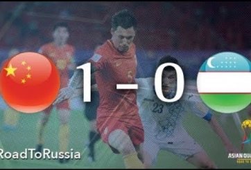 Highlights: Trung Quốc 1-0 Uzbekistan (VL World Cup 2018)