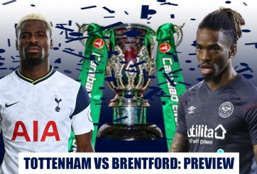 Nhận định Tottenham vs Brentford: Thẳng tiến tới Chung kết