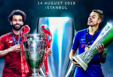 Xem trực tiếp Liverpool vs Chelsea - Siêu cúp châu Âu ở đâu?