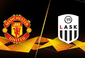 Xem trực tiếp MU vs LASK - Europa League ở đâu, kênh nào?