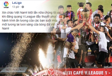 La Liga gửi lời chúc đặc biệt tới chức VĐ của CLB Hà Nội