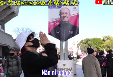 CĐV Cerezo 'vái lạy', cầu nguyện để Đặng Văn Lâm được thi đấu