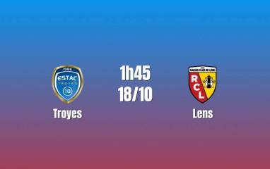 Nhận định Troyes vs Lens: Sức mạnh vượt trội
