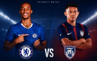 Trực tiếp Johor DT vs Chelsea, 19h00 hôm nay 9/8