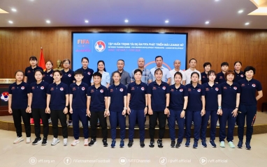 Bế mạc khóa tập huấn trọng tài Dự án FIFA phát triển bóng đá nữ