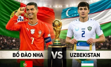 Nhận định Bồ Đào Nha vs Uzbekistan: Buộc phải thắng