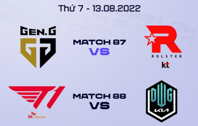 Lịch thi đấu LCK Mùa Hè 2022 hôm nay 13/8: Ngày ngập đại chiến