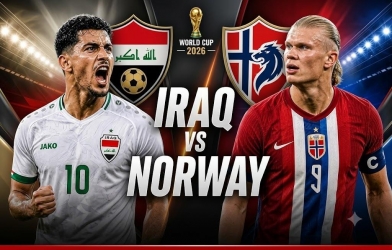Dự đoán tỷ số Iraq vs Na Uy: Dễ có tỷ số cách biệt
