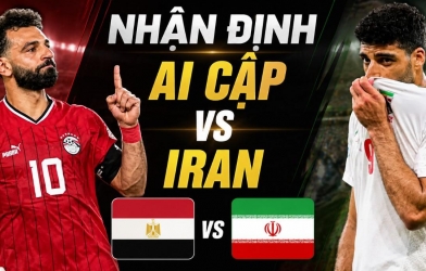 Nhận định Ai Cập vs Iran: Không quá 3 bàn, 10h00 ngày 27/6/2026