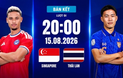 Xem trực tiếp Singapore vs Thái Lan hôm nay, 20h00 ngày 15/8