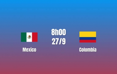 Nhận định Mexico vs Colombia: So tài ngang ngửa