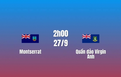 Nhận định Montserrat vs Quần đảo Virgin Anh: Chênh lệch đẳng cấp