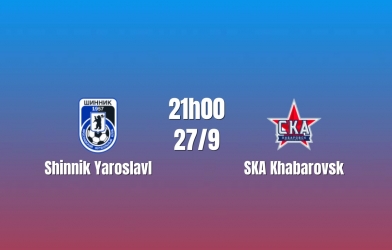 Nhận định Shinnik Yaroslavl vs SKA Khabarovsk: Hướng tới 3 điểm