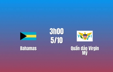Nhận định Bahamas vs Quần đảo Virgin Mỹ: Chủ nhà lấn át